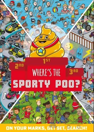Where’s The Sporty Poo? – Alex Hunter – Hachette Children kitap kapağı