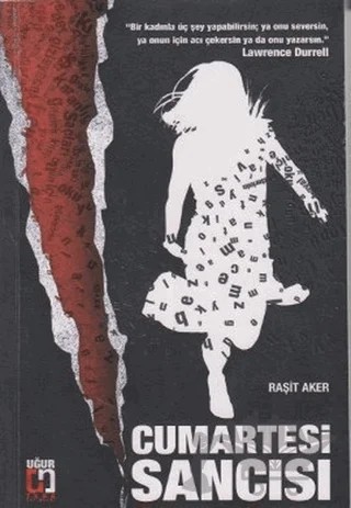 Cumartesi Sancısı – Raşit Aker – Uğur Tuna Yayınları kitap kapağı