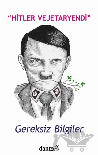 Hitler Vejetaryendi – Ahmet Can – Dante Kitap kitap kapağı