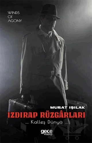 Izdırap Rüzgarları – Murat Işılak – Gece Kitaplığı kitap kapağı