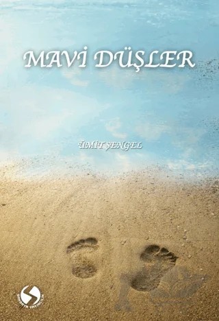 Mavi Düşler – Ümit Şengel – Sakarya Yayıncılık kitap kapağı