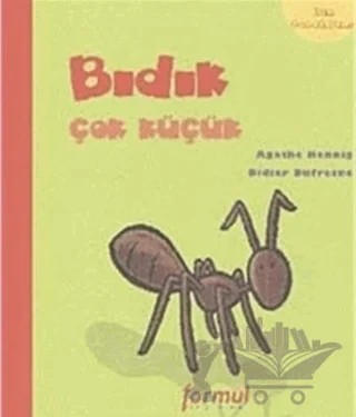 Ben Farklıyım - Bıdık Çok Küçük – Didier Dufresne – Formül Yayınları kitap kapağı