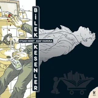 Bilek Kesenler – Asaf Hanuka, Etgar Keret – Siren Yayınları kitap kapağı