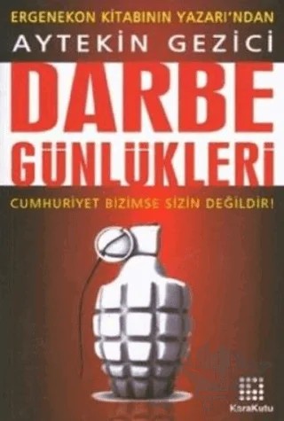 Darbe Günlükleri – Aytekin Gezici – Karakutu Yayınları kitap kapağı
