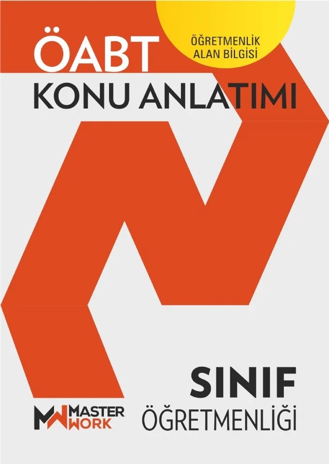 ÖABT - SINIF ÖĞRETMENLİĞİ - Konu Anlatımı – Komisyon – MasterWork kitap kapağı