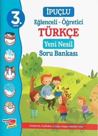 3. Sınıf İpuçlu Eğlenceli - Öğetici Türkçe Yeni Nesil Soru Bankası – Kolektif – Dikkat Atölyesi Yayınları kitap kapağı