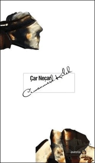 Çar Neçar – Ciwanmerd Kulek – Avesta Yayınları kitap kapağı