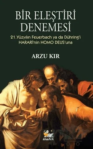 Bir Eleştiri Denemesi – Arzu Kır – İtalik Yayınevi kitap kapağı