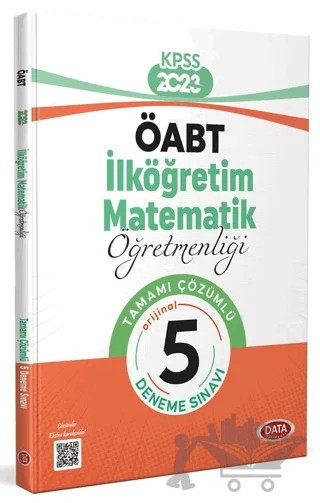 ÖABT İlköğretim Matematik Öğretmenliği Tamamı Çözümlü 5 Deneme Sınavı – Kolektif – Data Yayınları kitap kapağı