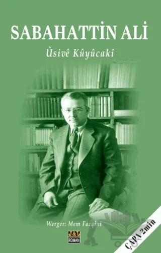 Ûsivê Kûyûcakî – Sabahattin Ali – J&J Yayınları kitap kapağı