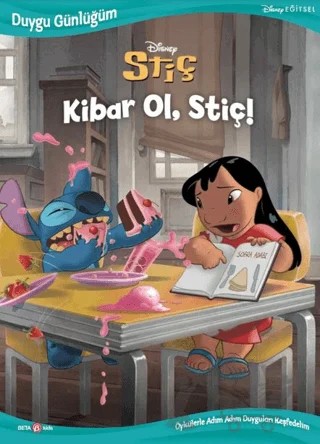 Disney Duygu Günlüğüm Stiç Kibar Ol, Stiç! – Leslie Ann Hayashi – Beta Kids kitap kapağı