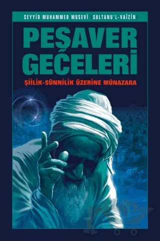 Peşaver Geceleri – Seyyid Muhammed Musevi – Kevser Yayınları kitap kapağı