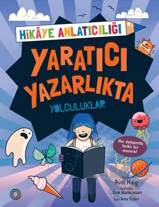 Yaratıcı Yazarlıkta Yolculuklar – Rudi Haig – Orenda kitap kapağı