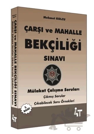 Çarşı ve Mahalle Bekçiliği Sınavı – Mehmet Kolcu – 4T Yayınları kitap kapağı
