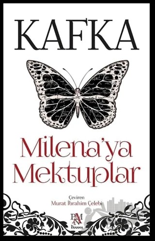 Milena'ya Mektuplar – Franz Kafka – Panama Yayıncılık kitap kapağı