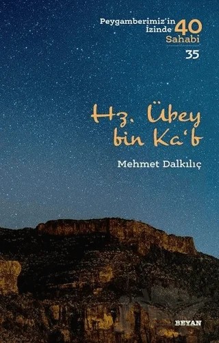 Hz. Übey bin Ka'b – Mehmet Dalkılıç – Beyan Yayınları kitap kapağı