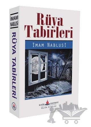 Rüya Tabirleri – İmam Nablusi – Katip Yayınları kitap kapağı