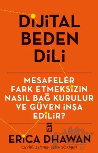 Dijital Beden Dili – Erica Dwahan – Timaş Yayınları kitap kapağı