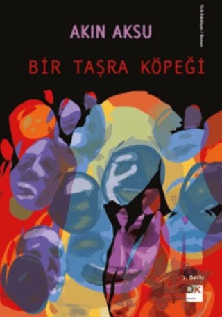 Bir Taşra Köpeği – Akın Aksu – Doğan Kitap kitap kapağı