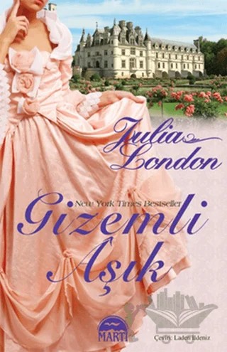 Gizemli Aşık – Julia London – Martı Yayınları kitap kapağı