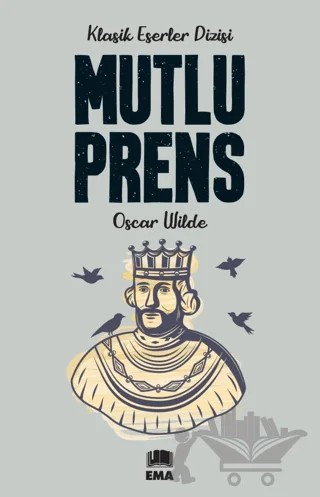 Mutlu Prens – Oscar Wılde – Ema Genç kitap kapağı