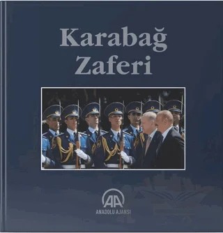 Karabağ Zaferi – Kolektif – Anadolu Ajansı kitap kapağı