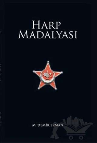 Harp Madalyası - War Medal – Demir Erman – Denizler Kitabevi kitap kapağı