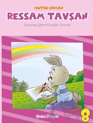 Ressam Tavşan - Mutlu Orman Çocuk Kitabı – Ercan Dinçer – Mor Elma Yayıncılık kitap kapağı