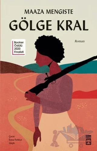 Gölge Kral – Maaza Mengiste – Timaş Yayınları kitap kapağı