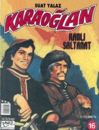 Karaoğlan Kanlı Saltanat Sayı: 16 – Lal Kitap kitap kapağı