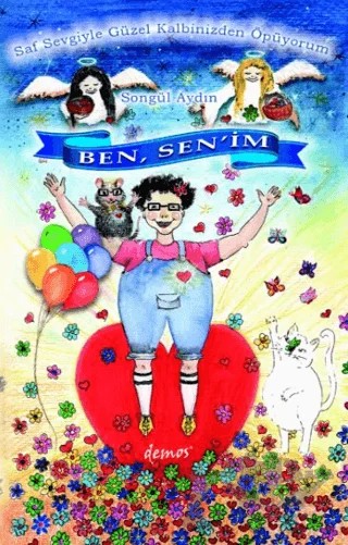 Ben Sen'im – Songül Aydın – Demos Yayınları kitap kapağı