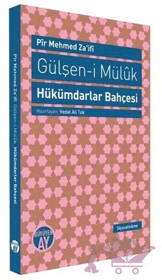 Gülşen-i Müluk - Hükümdarlar Bahçesi – Pir Mehmed Za'ifi – Büyüyen Ay Yayınları kitap kapağı