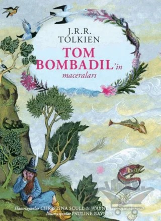 Tom Bombadil’in Maceraları – Ciltli Özel Edisyon – J. R. R. Tolkien – İthaki Yayınları kitap kapağı