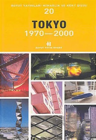 Tokyo 1970-2000 – Kolektif – Boyut Yayın Grubu kitap kapağı
