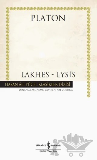 Lakhes - Lysis – Platon – İş Bankası Kültür Yayınları kitap kapağı