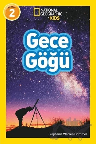 National Geographic Kids - Gece Göğü – Stephanie Warren Drimmer – Beta Kids kitap kapağı