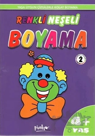 Yaş Renkli Neşeli Boyama 2 4+ Yaş – Kolektif – Pinokyo Yayınları kitap kapağı