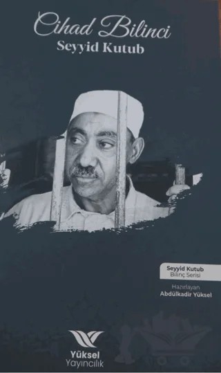 Cihad Bilinci – Seyyid Kutub – Yüksel Yayıncılık kitap kapağı