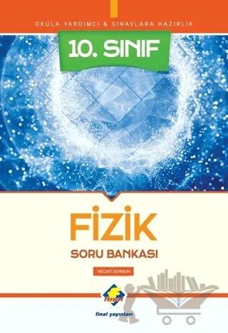 10. Sınıf Fizik Soru Bankası – Necati Dursun – Final Yayınları kitap kapağı