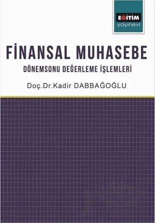 Finansal Muhasebe – Kadir Dabbağoğlu – Eğitim Yayınevi - Ders Kitapları kitap kapağı