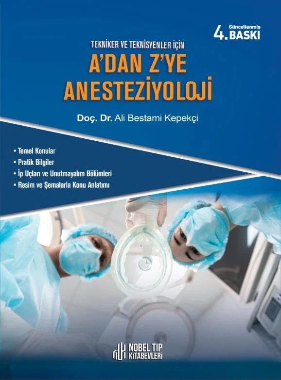 A'dan Z'Ye Anesteziyoloji 4.Baskı – Nobel Tıp Kitabevi kitap kapağı
