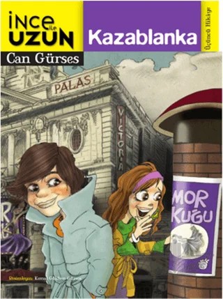 İnce ile Uzun 3: Kazablanka – Can Gürses – Doğan Egmont Yayıncılık kitap kapağı