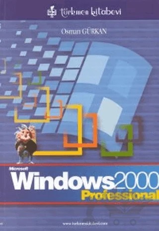 Microsoft Windows 2000 Professional – Kolektif – Türkmen Kitabevi kitap kapağı
