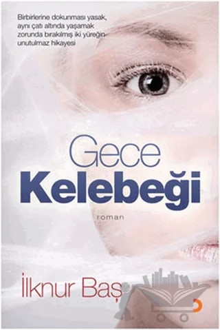 Gece Kelebeği – İlknur Baş – Cinius Yayınları kitap kapağı