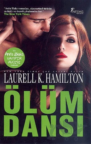Ölüm Dansı Bir Anita Blake Vampir Avcısı Romanı – Laurell K. Hamilton – Artemis Yayınları kitap kapağı