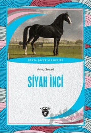 Siyah İnci – Anna Sewell – Dorlion Yayınları kitap kapağı