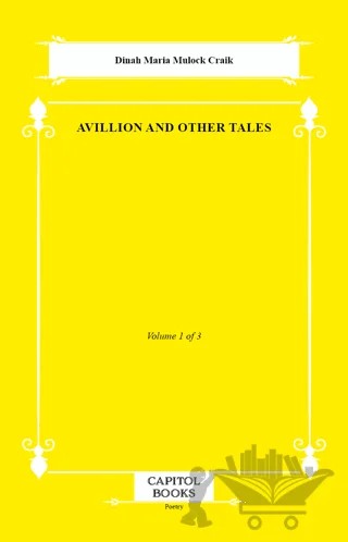 Avillion and Other Tales – Dinah Maria Mulock Craik – Capitol Books kitap kapağı