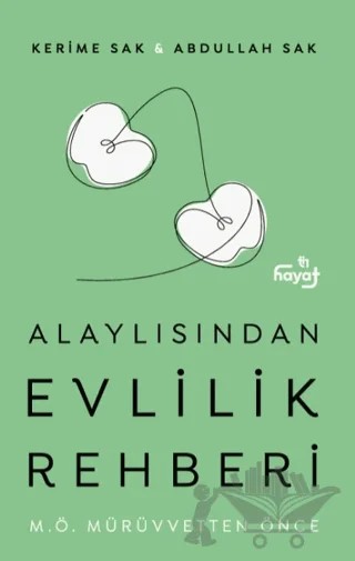 Alaylısından Evlilik Rehberi – Kerime Sak, Abdullah Sak – Tin Hayat kitap kapağı