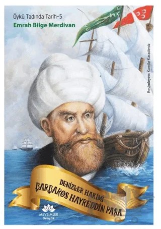 Denizler Hakimi Barbaros Hayreddin Paşa – Emrah Bilge Merdivan – Mevsimler Kitap kitap kapağı