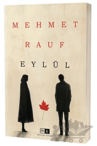 Eylül – Mehmet Rauf – Mirhan Kitap kitap kapağı